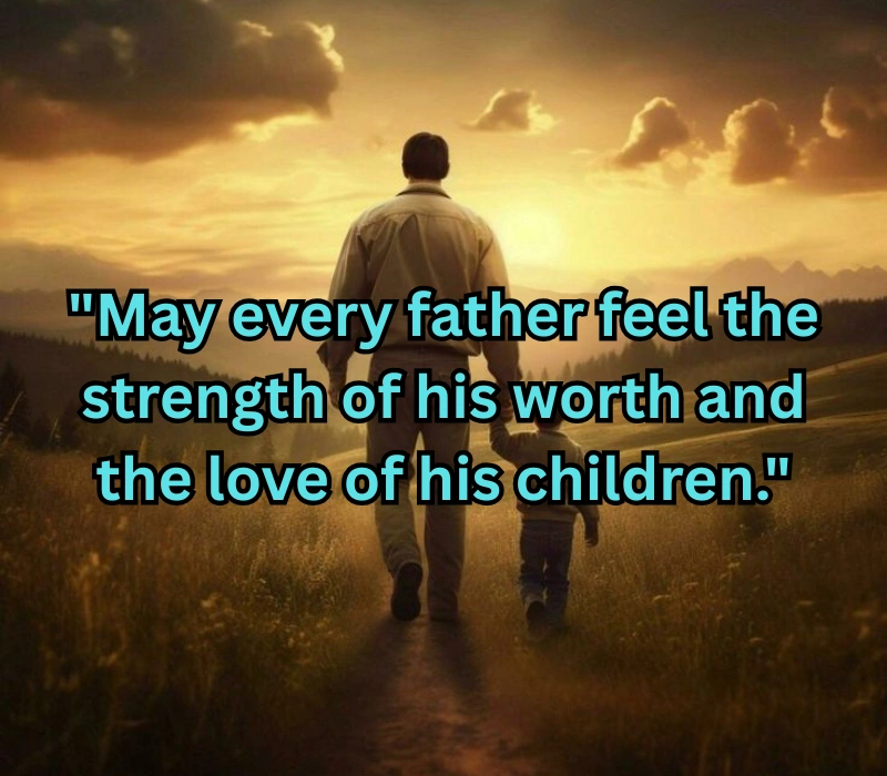 Father's Day Blessings Quotes
