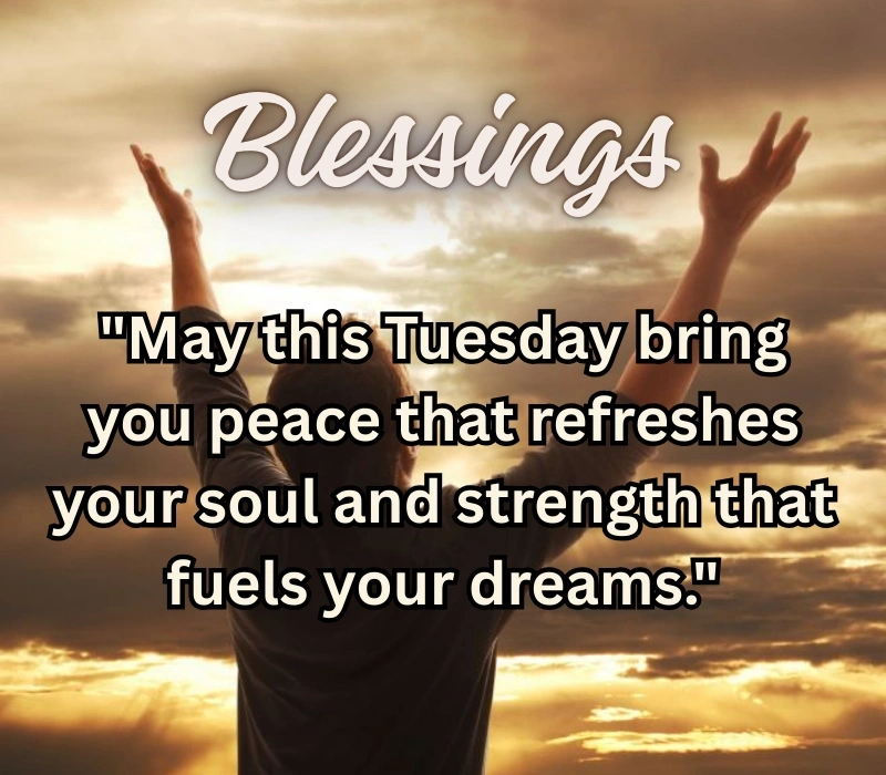 tuesday blessings