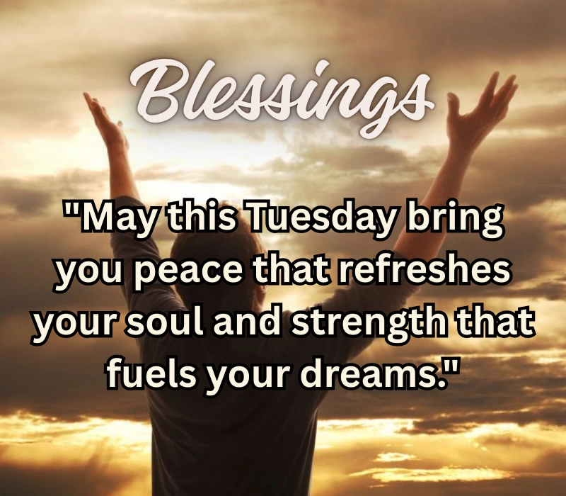 tuesday blessings 