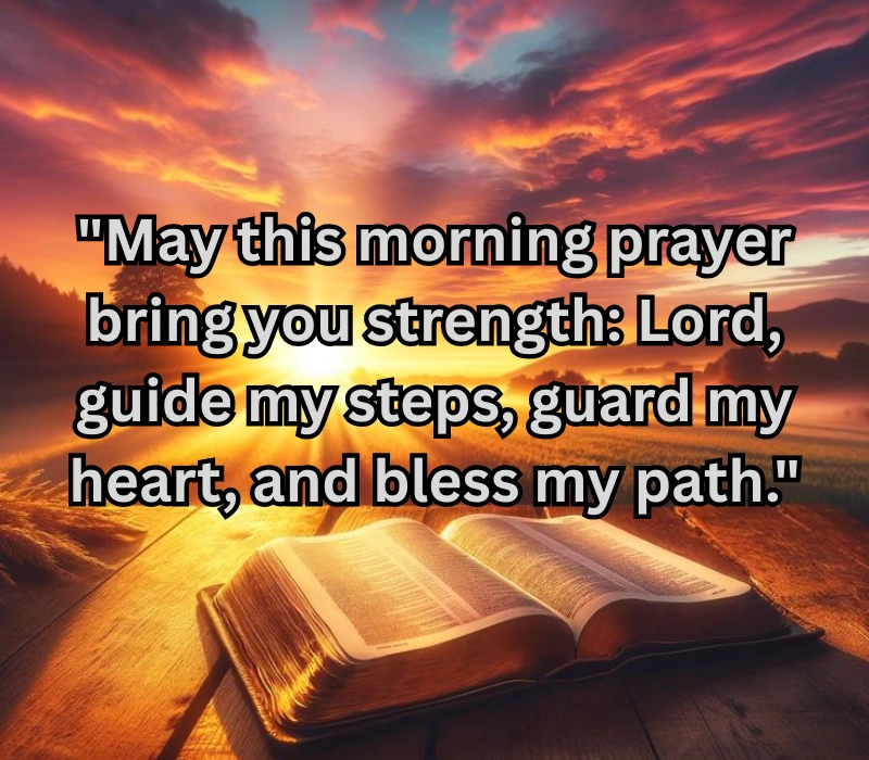 Good Morning Blessings and Prayers