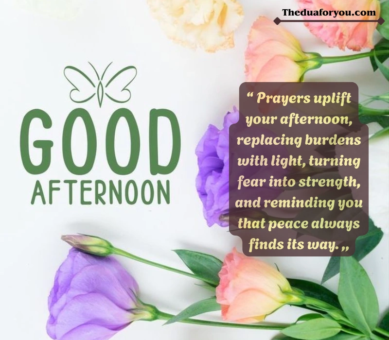 Prayer Good Afternoon Blessings