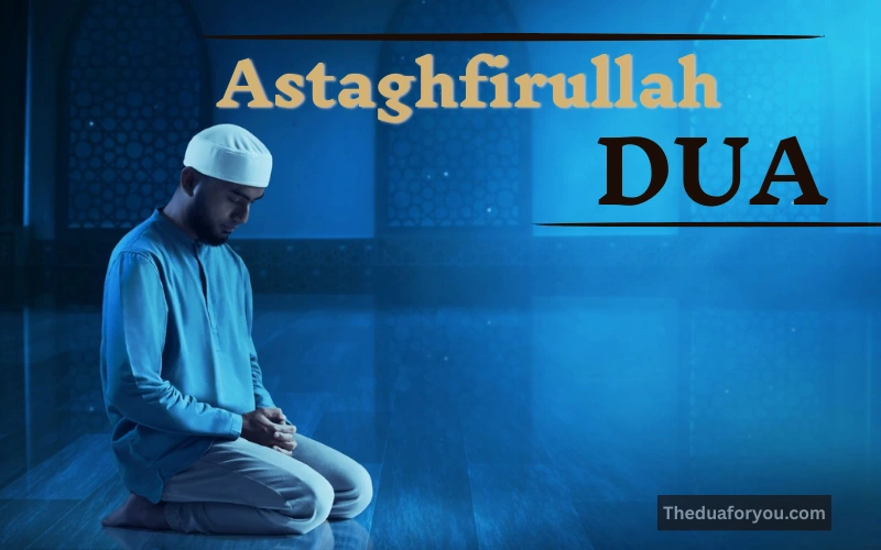 astaghfirullah dua