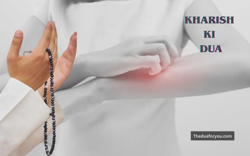 kharish ki dua