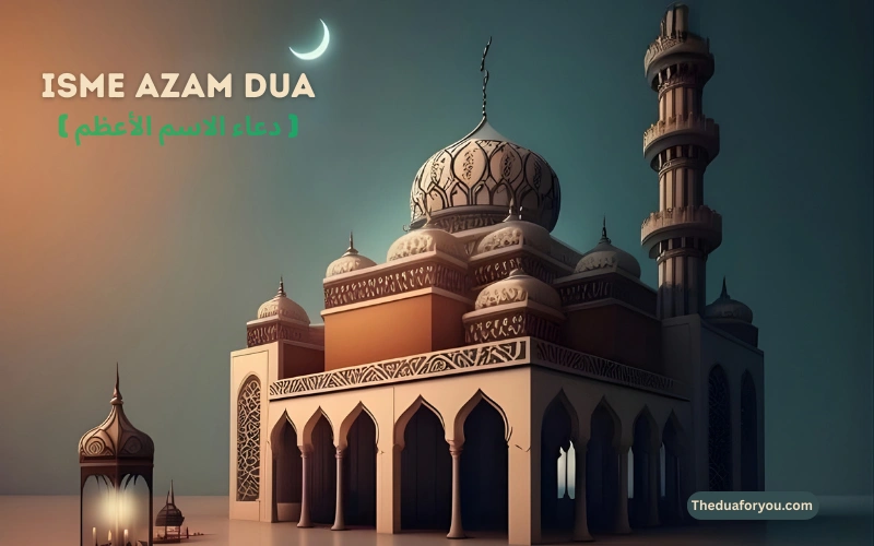 isme azam dua